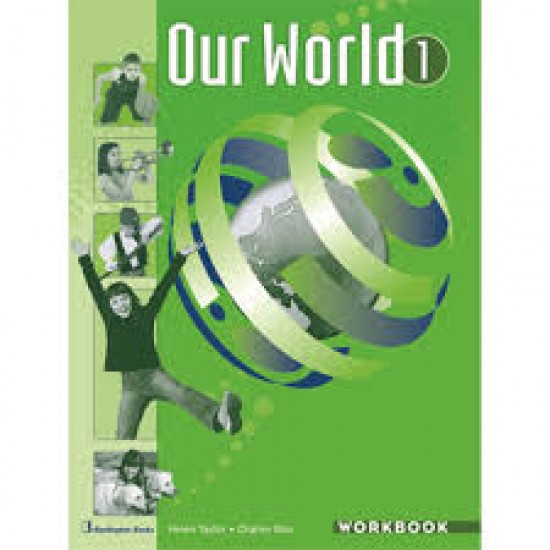 OUR WORLD 1 WORKBOOK