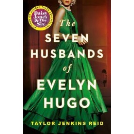 SEVEN HUSBANDS OF EVELYN HUGO