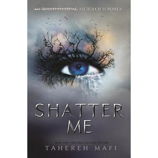 SHATTER ME 1: SHATTER ME PB