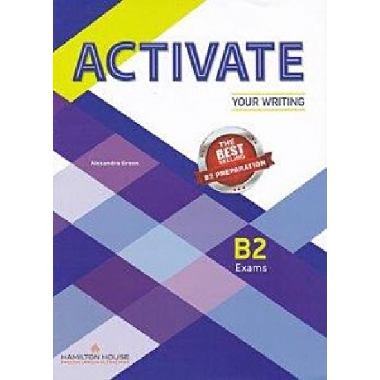 ACTIVATE YOUR WRITING B2 SB